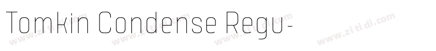 Tomkin Condense Regu字体转换 Tomkin Condense Regu字体转换